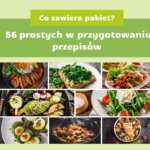 Co zawiera pakiet dietetyka? Proste w przygotowaniu przepisu